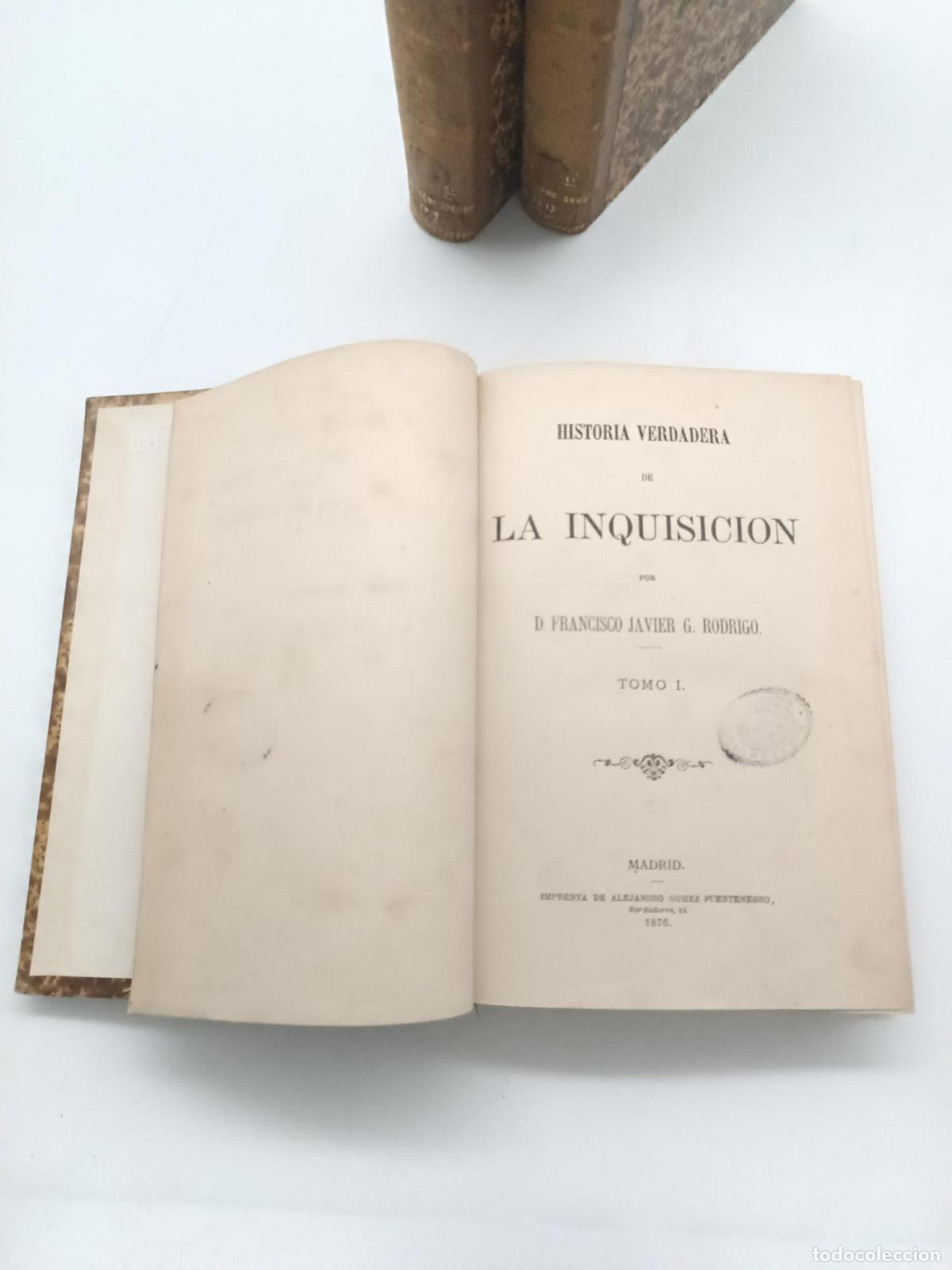 Libros: Historia verdadera de la Inquisici&oacute;n - Francisco Javier Garc&iacute;a Rodrigo