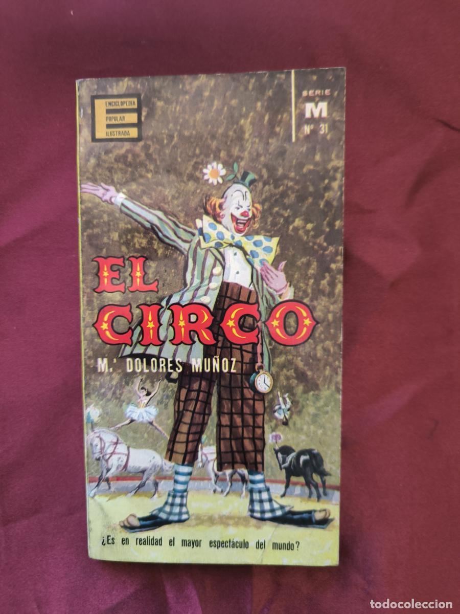 books: El circo - M&ordf; Dolores Mu&ntilde;oz