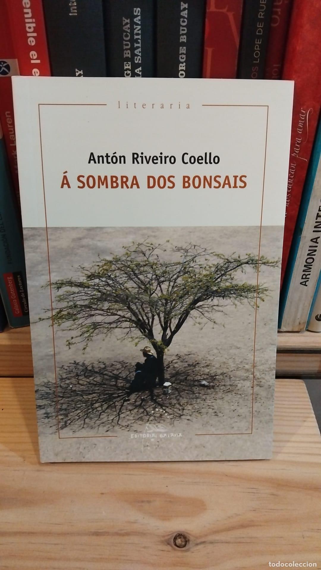 Libros: A sombra dos bonsais - Riveiro Coello, Ant&oacute;n
