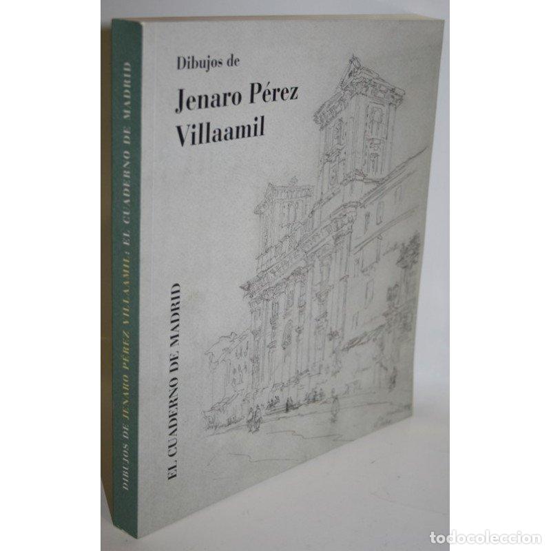 Libros: Dibujos de Jenaro P&eacute;rez Villaamil. El cuaderno de Madrid - PRIEGO, Carmen (Comisaria)