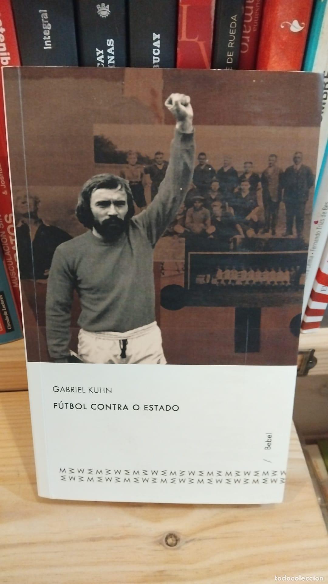 Libros: F&uacute;tbol contra o estado -