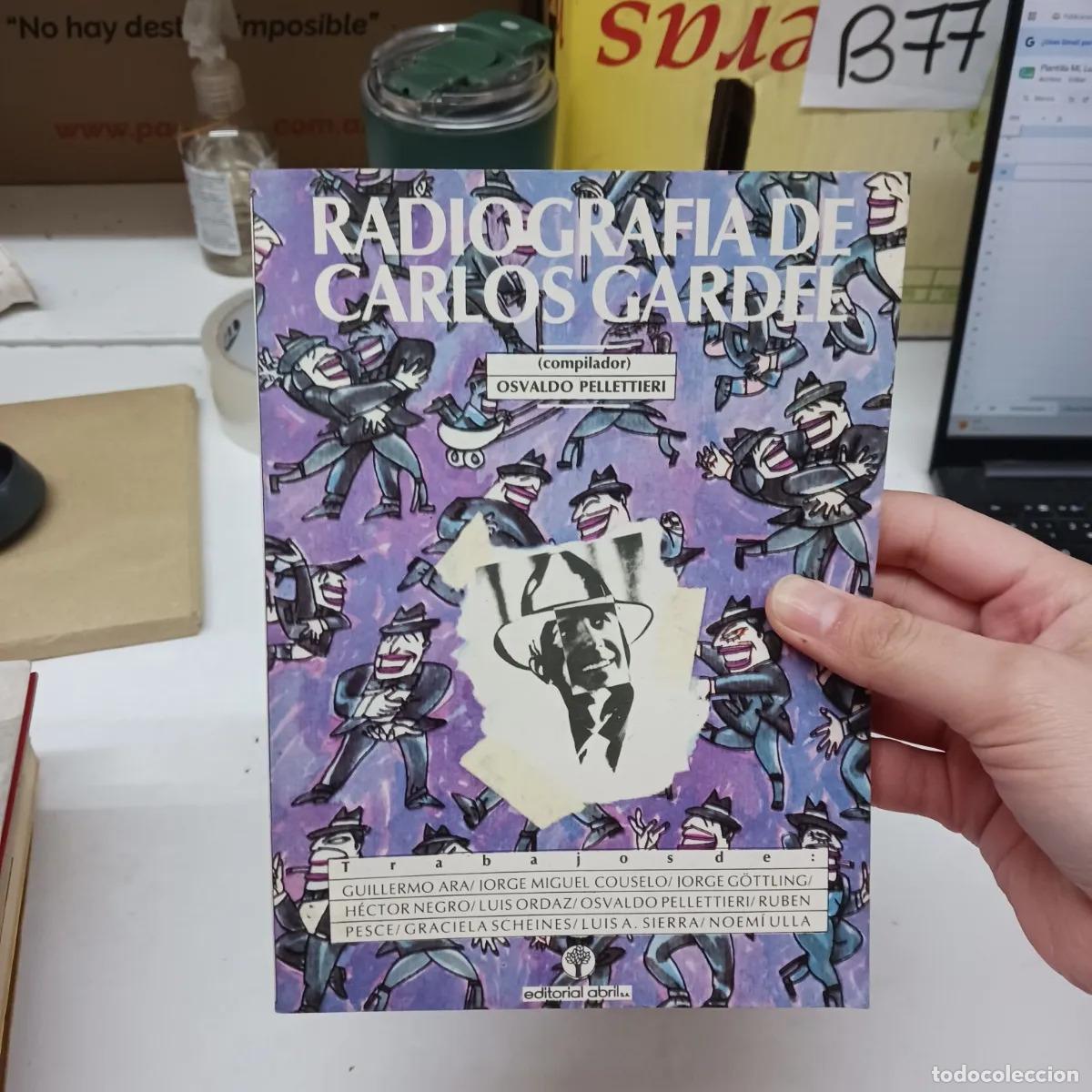 Libros: Radiografia de Carlos Gardel - VVAA - Foto 1