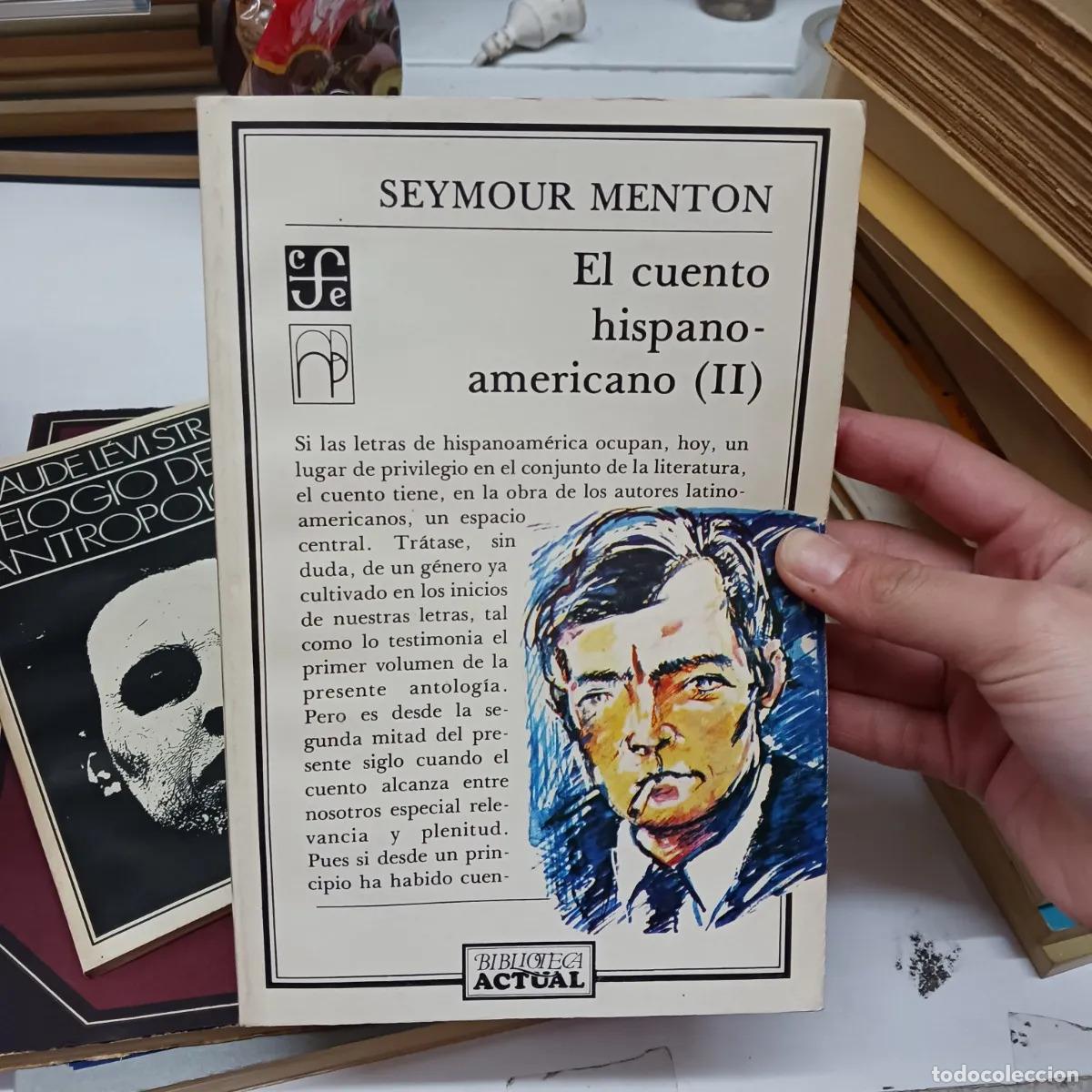 B&uuml;cher: El cuento hispanoamericano 2 (det.) - Seymour Menton