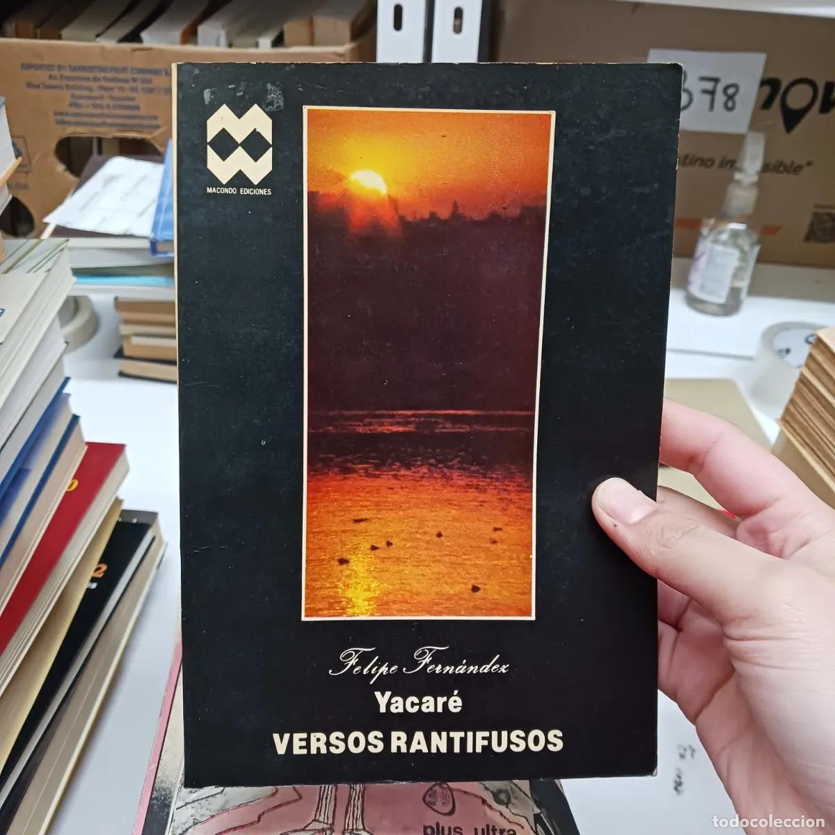B&uuml;cher: Yacare: versos rantifusos - Felipe Fernandez
