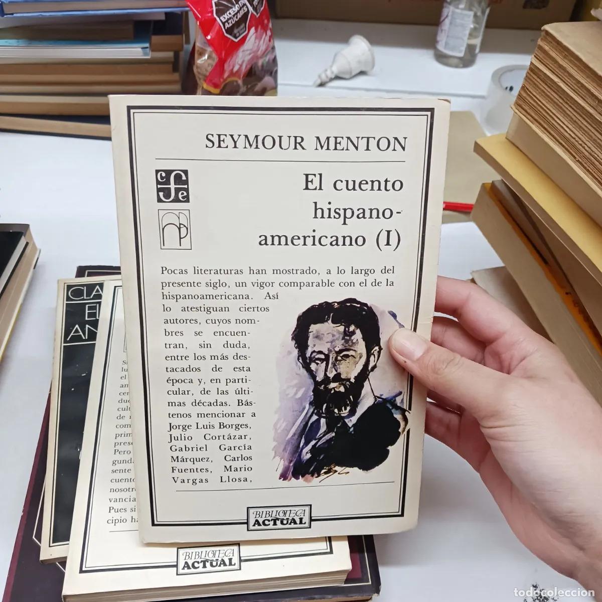 B&uuml;cher: El cuento hispanoamericano 1 (det.) - Seymour Menton
