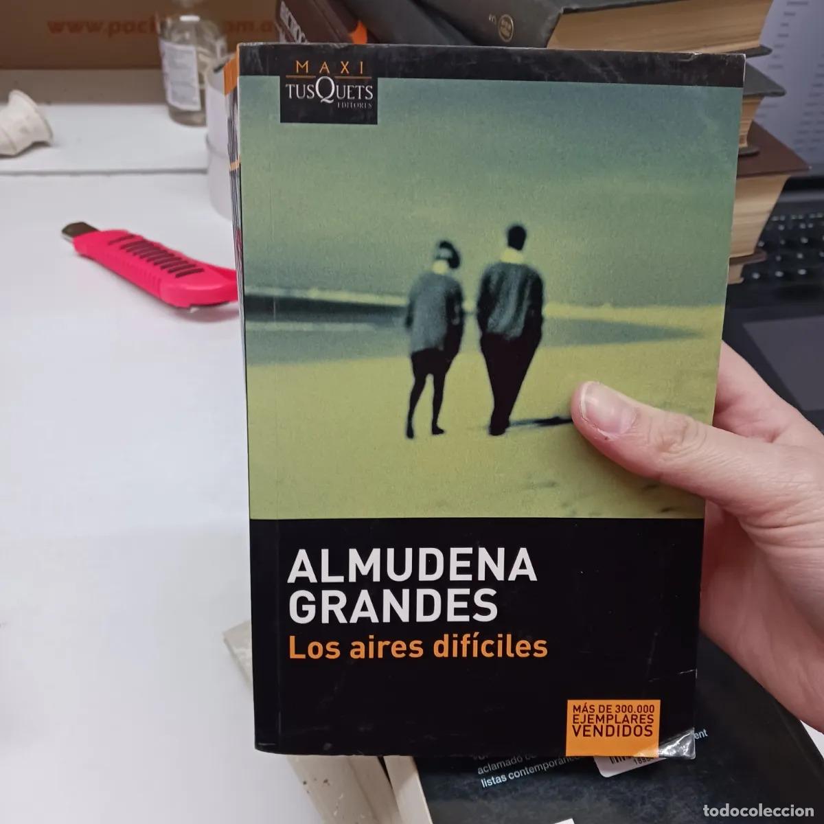 B&uuml;cher: Los aires dificiles (det.) - Almudena Grandes
