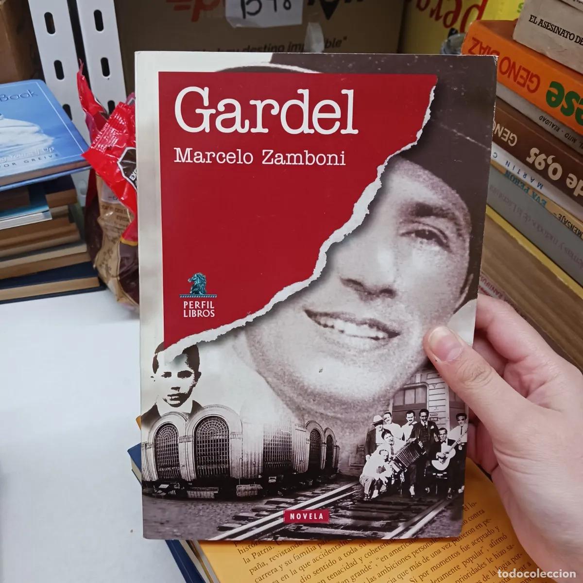 B&uuml;cher: Gardel - Marcelo Zamboni