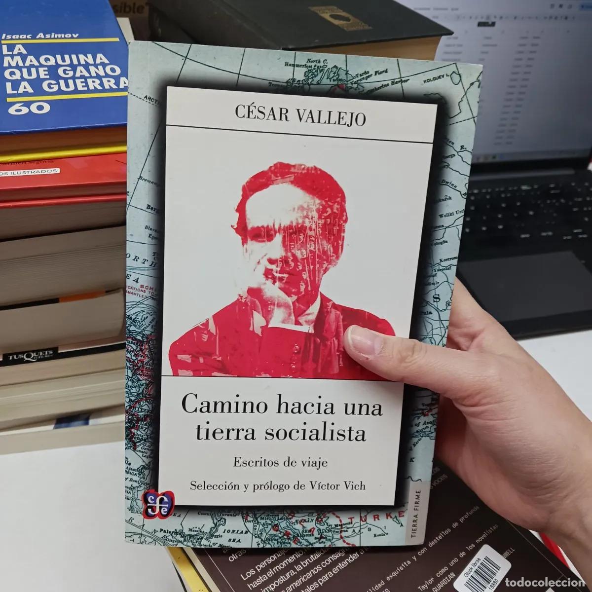 B&uuml;cher: Camino hacia una tierra socialista - Cesar Vallejo