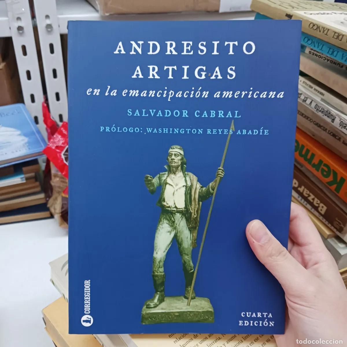 B&uuml;cher: Andresito Artigas en la emancipacion americana - Salvador Cabral