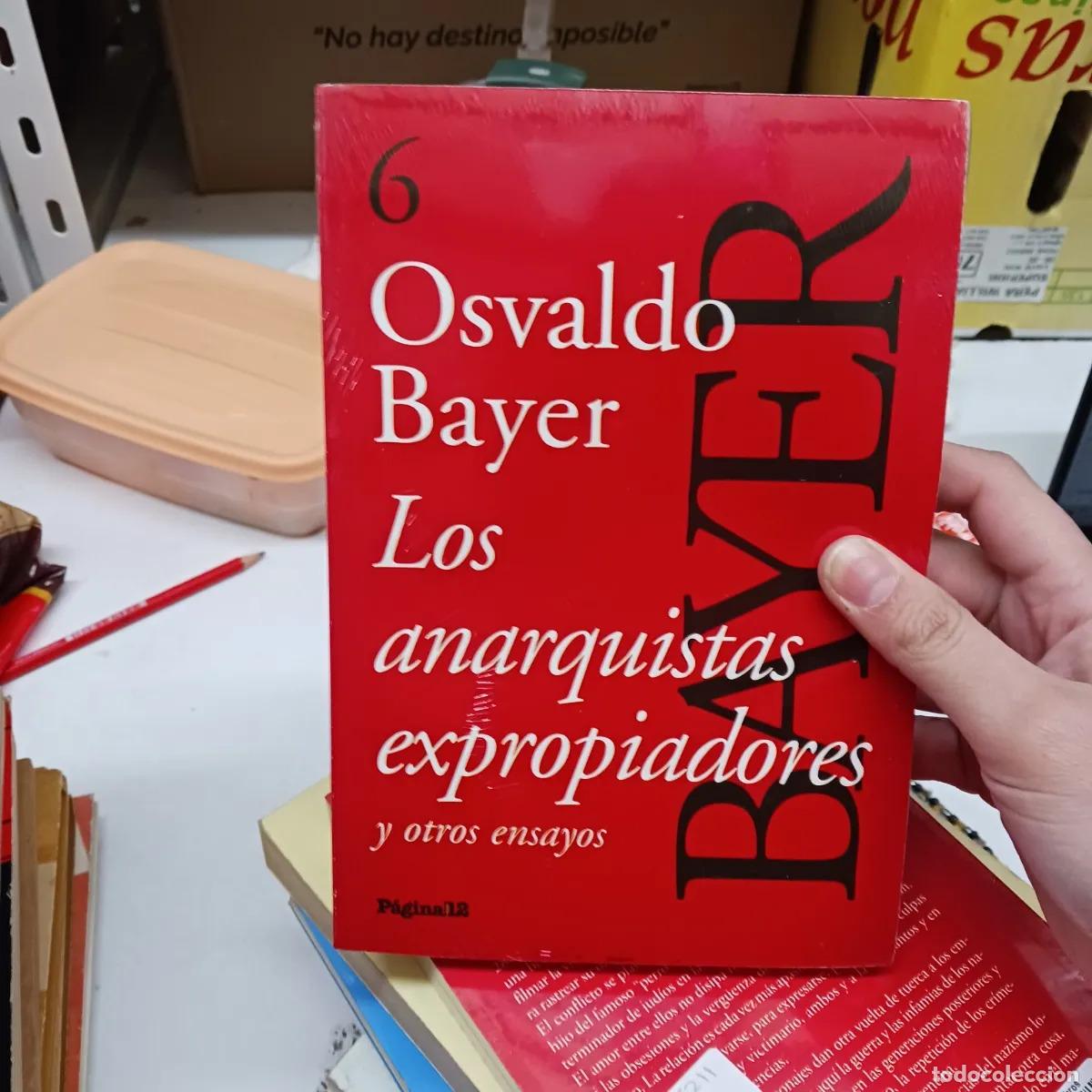 Libros: Los anarquistas expropiadores - Osvaldo Bayer - Foto 1