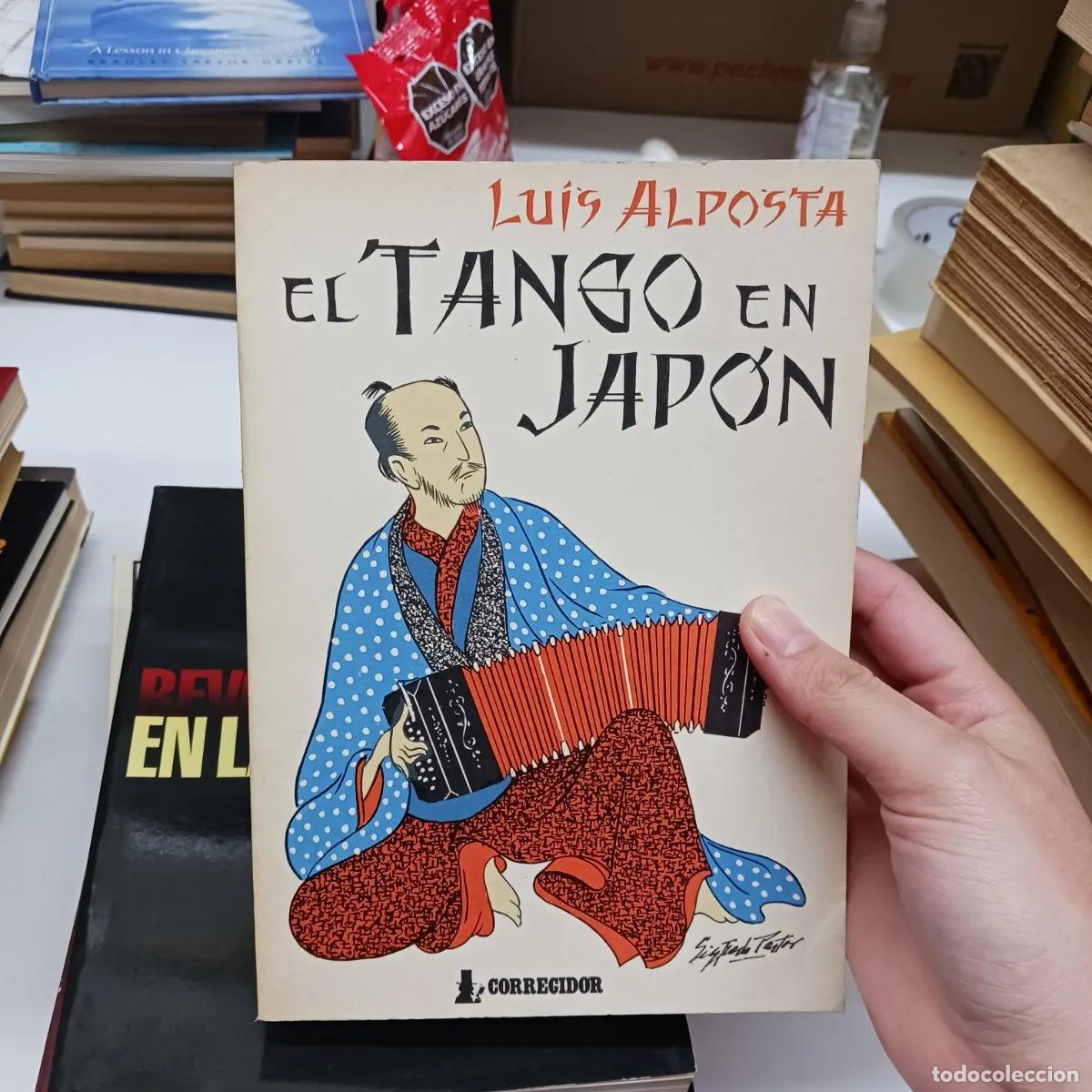 B&uuml;cher: El tango en Japon (det.) - Luis Alposta
