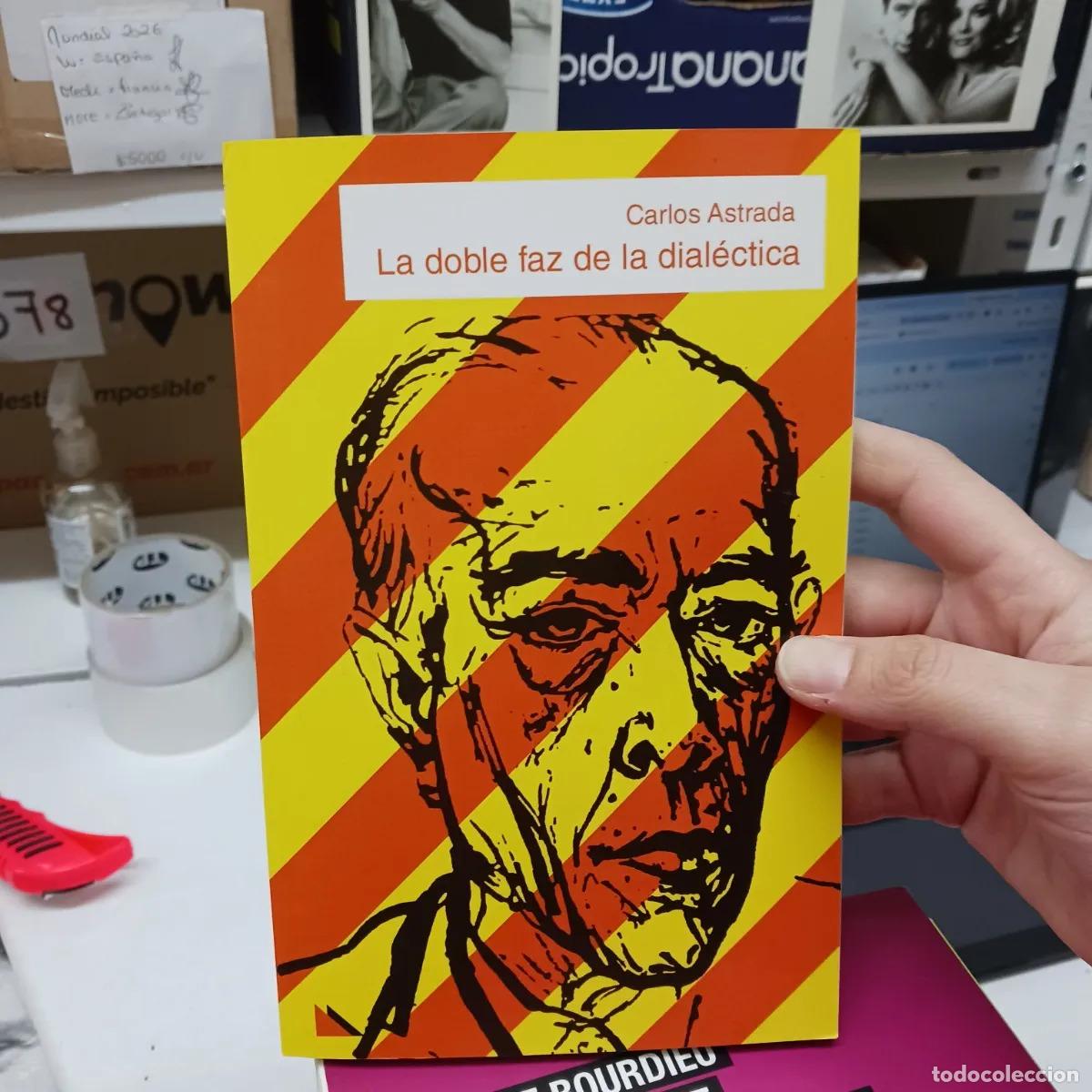 Libri di seconda mano: La doble faz de la dialectica - Carlos Astrada