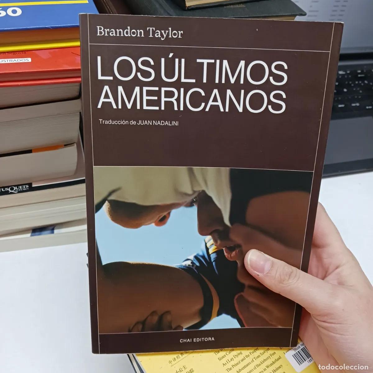 B&uuml;cher: Los ultimos americanos - Brandon Taylor