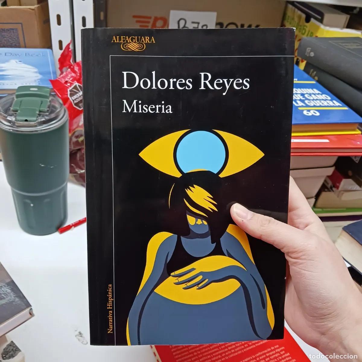 Libros: Miseria - Dolores Reyes - Foto 1