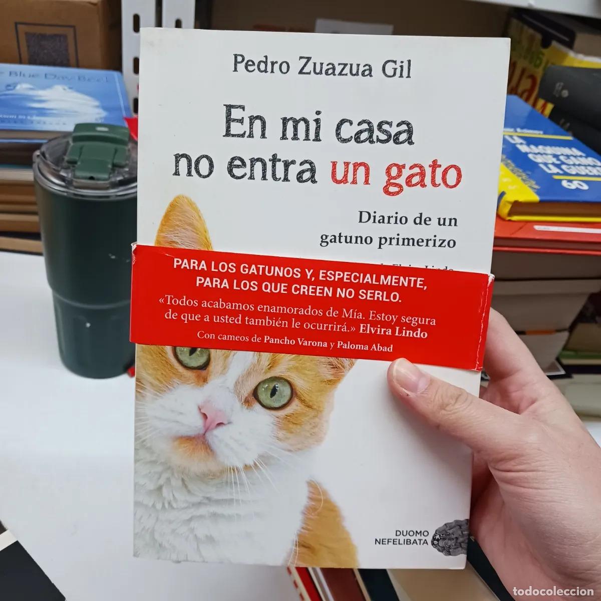 Libri di seconda mano: En mi casa no entra un gato - Pedro Zuazua Gil