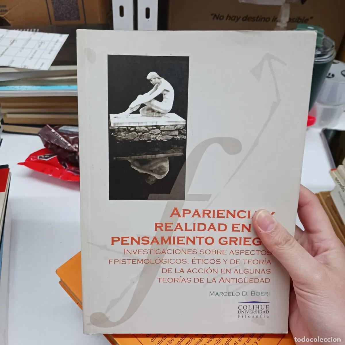 B&uuml;cher: Apariencia y realidad en el pensamiento griego - Marcelo Boeri