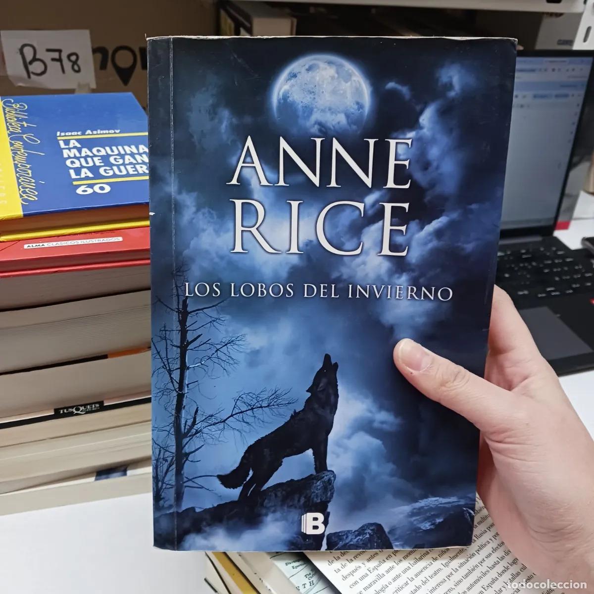 Libri di seconda mano: Los lobos del invierno (det.) - Anne Rice
