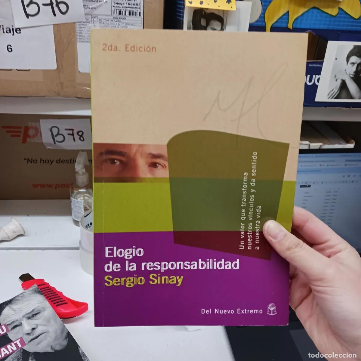 Elogio de la responsabilidad - Sergio Sinay
