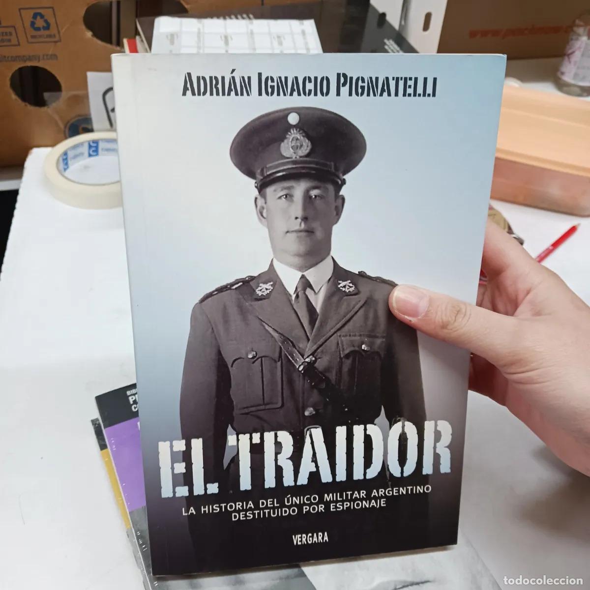 Libros: El traidor - Adrian Ignacio Pignatelli - Foto 1