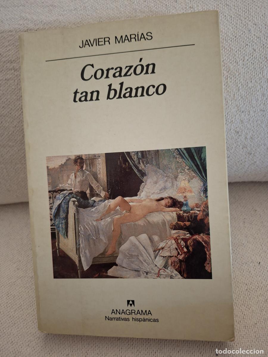 Libros: Coraz&oacute;n tan blanco - Mar&iacute;as, Javier
