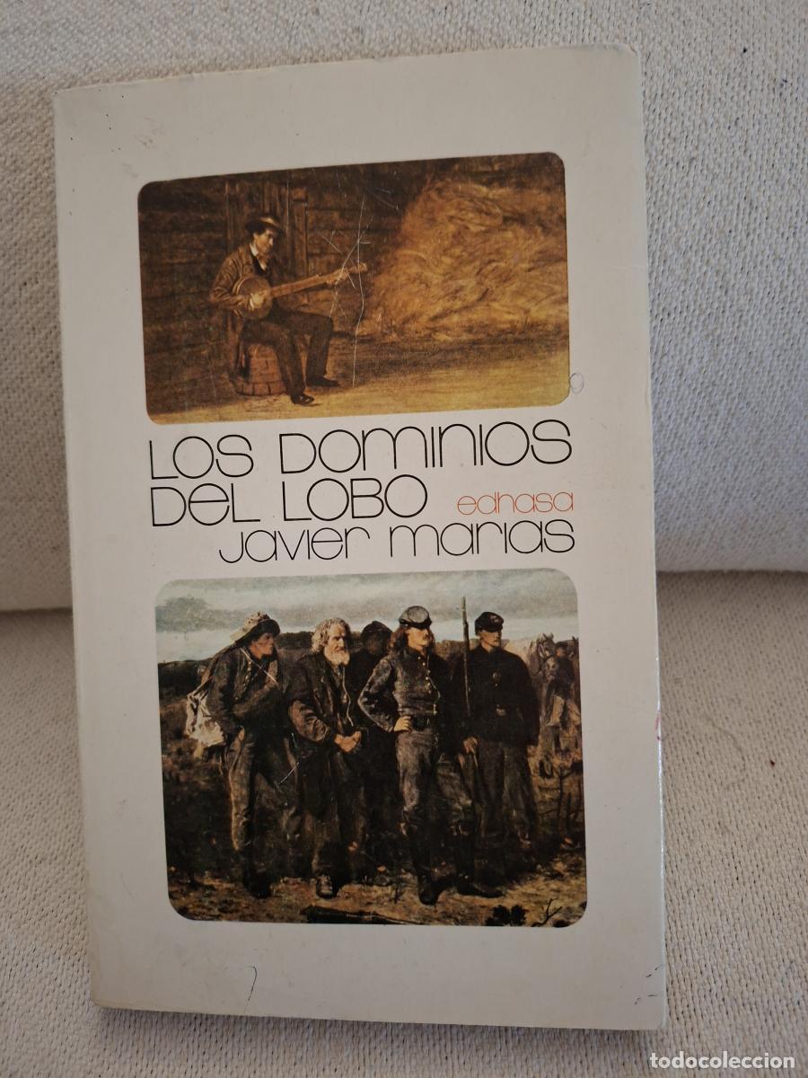 Libros: Los dominios del lobo - Mar&iacute;as, Javier