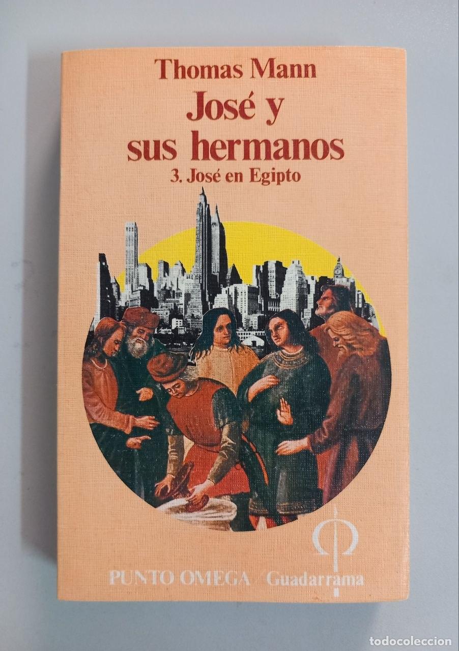 Libros: Jos&eacute; y sus hermanos. 3- Jos&eacute; en Egipto. - MANN, Thomas: - Foto 1
