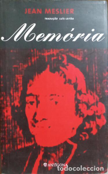 books: MESLIER. (Jean) - MEM&Oacute;RIA. [EXCERTOS]