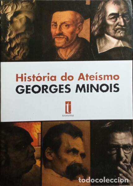 Libros: MINOIS. (Georges) - HIST&Oacute;RIA DO ATE&Iacute;SMO.