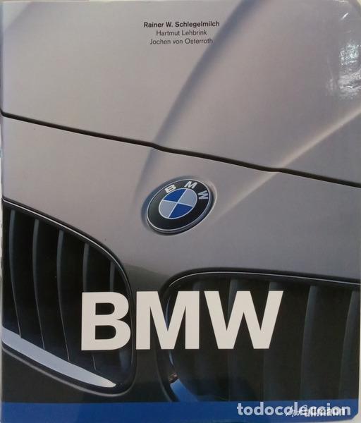 Libri di seconda mano: SCHLEGELMILCH. (Rainer W.), Hartmut Lehbrink e Jochen von Osterroth. - BMW.