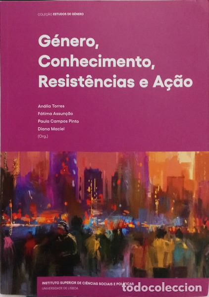 Libros: TORRES. (An&aacute;lia) e outros. - G&Eacute;NERO, CONHECIMENTO, RESIST&Ecirc;NCIAS E A&Ccedil;&Atilde;O.