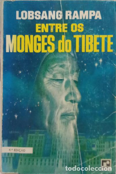 Libri di seconda mano: LOBSANG RAMPA. (T.) - ENTRE OS MONGES DO TIBETE. [4.&ordf; EDI&Ccedil;&Atilde;O]