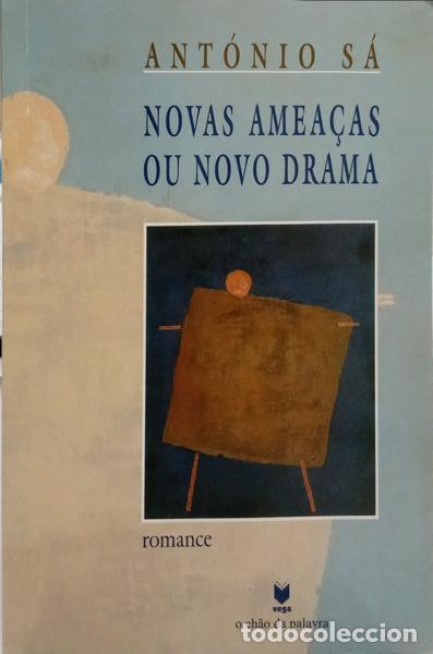 Livros em segunda m&atilde;o: S&Aacute;. (Ant&oacute;nio) - NOVAS AMEA&Ccedil;AS OU NOVO DRAMA. [DEDICAT&Oacute;RIA DO AUTOR]