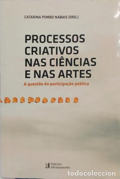 B&uuml;cher: POMBO NABAIS. (Catarina) - PROCESSOS CRIATIVOS NAS CI&Ecirc;NCIAS E NAS ARTES.