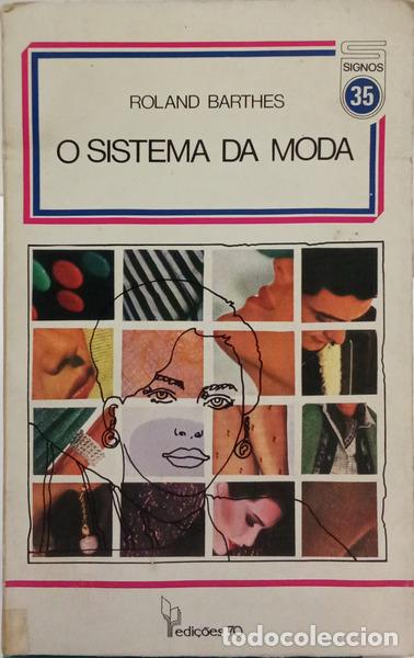 Libros: BARTHES. (Roland) - O SISTEMA DA MODA. - Foto 1