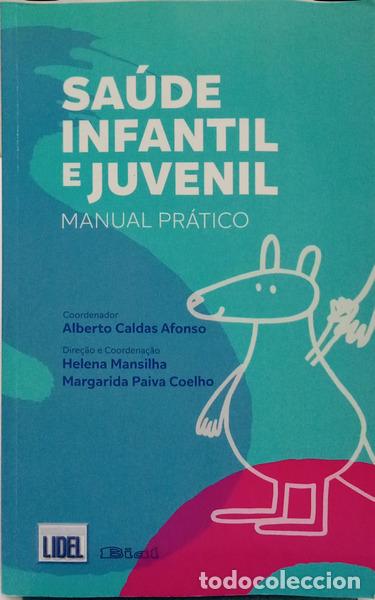 Libri di seconda mano: CALDAS AFONSO. (Alberto), Helena Mansilha e Margarida Paiva Coelho. - SA&Uacute;DE INFANTIL E JUVENIL, MANU