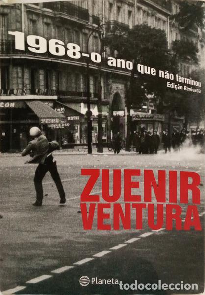 B&uuml;cher: VENTURA. (Zuenir) - 1968: O ANO QUE N&Atilde;O TERMINOU. [3.&ordf; EDI&Ccedil;&Atilde;O]