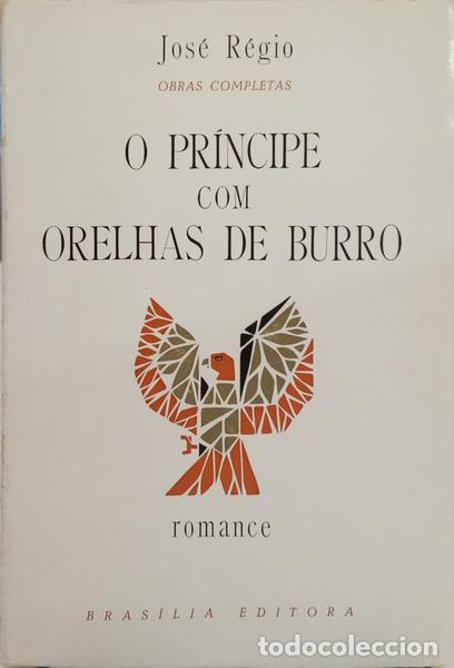 Libri di seconda mano: R&Eacute;GIO. (Jos&eacute;) - O PR&Iacute;NCIPE COM ORELHAS DE BURRO. [5.&ordf; EDI&Ccedil;&Atilde;O]