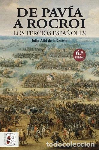 Libros: De Pav&iacute;a a Rocroi- 9788494649967