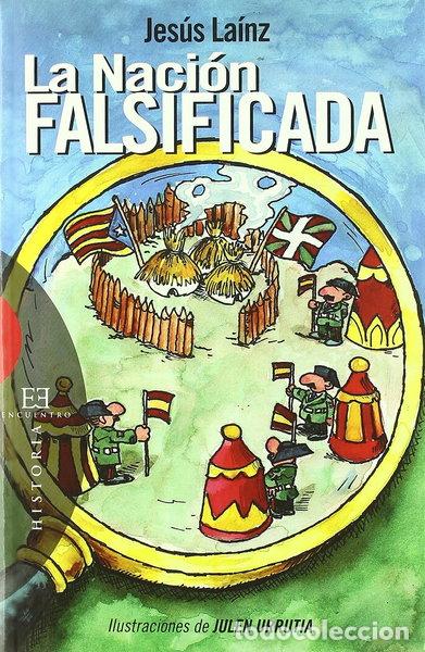 Libri di seconda mano: La Naci&oacute;n Falsificada- 9788474908299