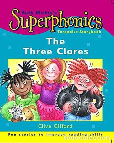 Libros: Superphonics: The Three Clares- 9780340805497