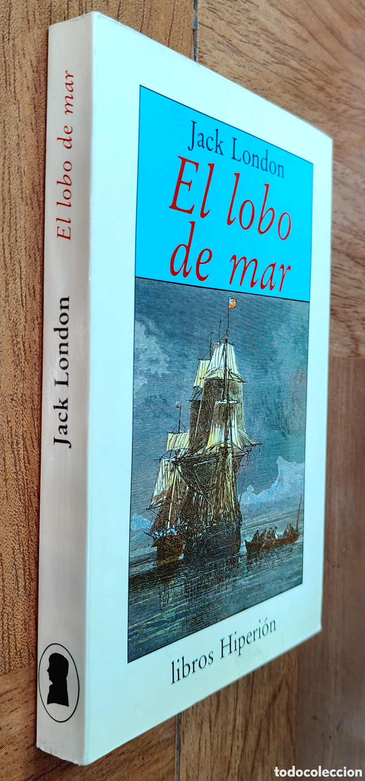 Libros: El Lobo de Mar � Hiperi&oacute;n - Jack London