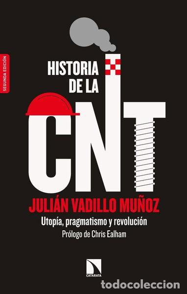 Libros: Historia de la CNT- 9788490975671