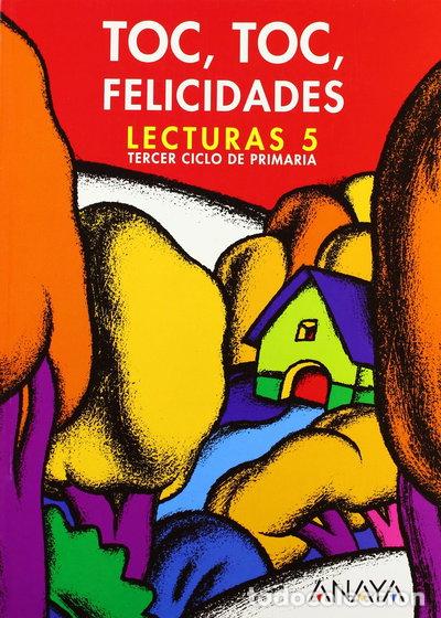 Libros: Toc, toc, felicidades 5- 9788466706766