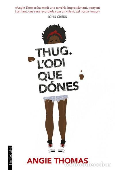 Libros: Thug. L'odi que d&oacute;nes- 9788416716340