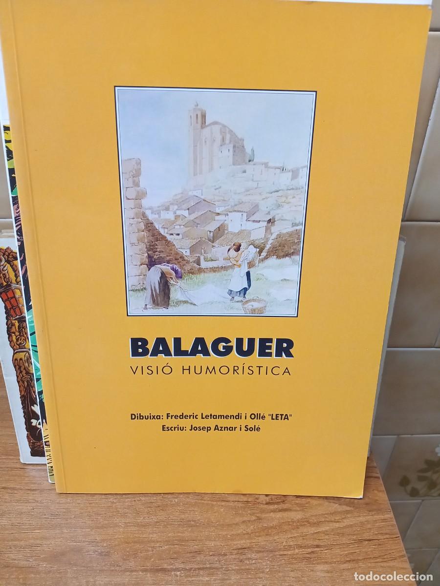 B&uuml;cher: BALAGUER VISIO HUMORISTICA - EDITA LETA, AZNAR - 2001 - TEXTO EN CATALAN