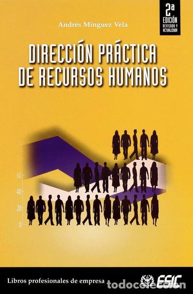 Libros: Direcci&oacute;n pr&aacute;ctica de recursos humanos- 9788473564281