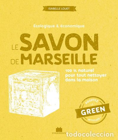 Livros em segunda m&atilde;o: Le savon de Marseille- 9782707211965