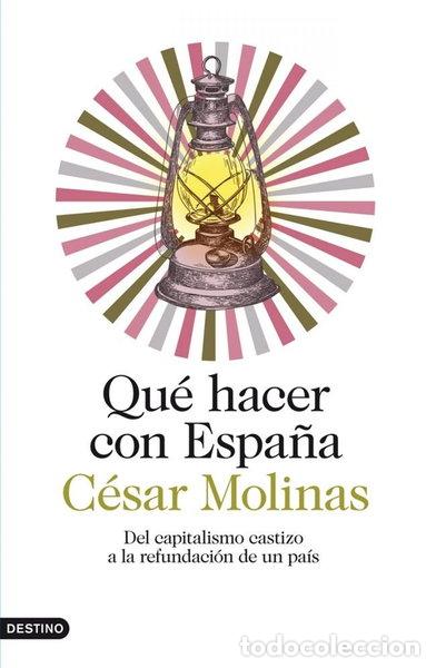 B&uuml;cher: Qu&eacute; hacer con Espa&ntilde;a- 9788423346882