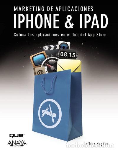 Libros: Marketing de aplicaciones iPhone & iPad- 9788441529274
