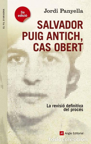 B&uuml;cher: Salvador Puig Antich, cas obert- 9788415695585